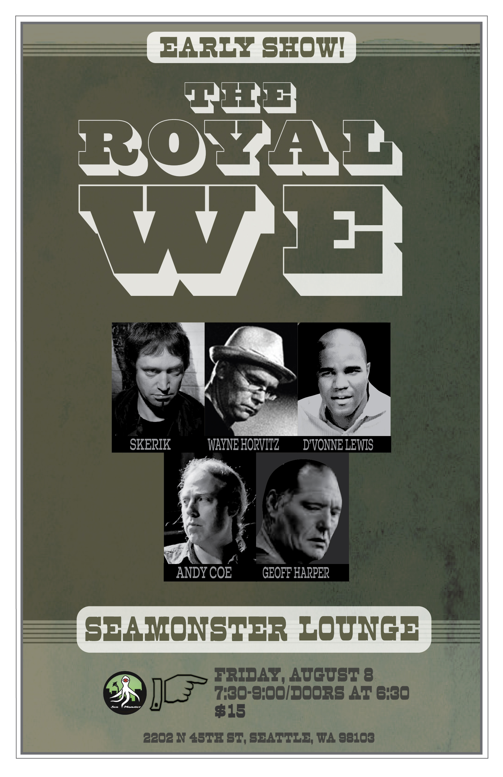 The Royal We at Seamonster Lounge in Seattle, WA