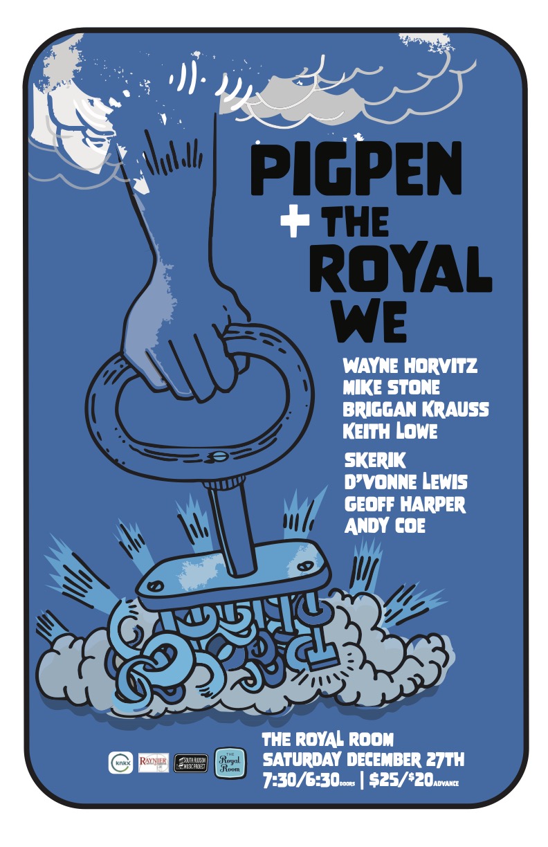 Pigpen/The Royal We at The Royal Room in Seattle