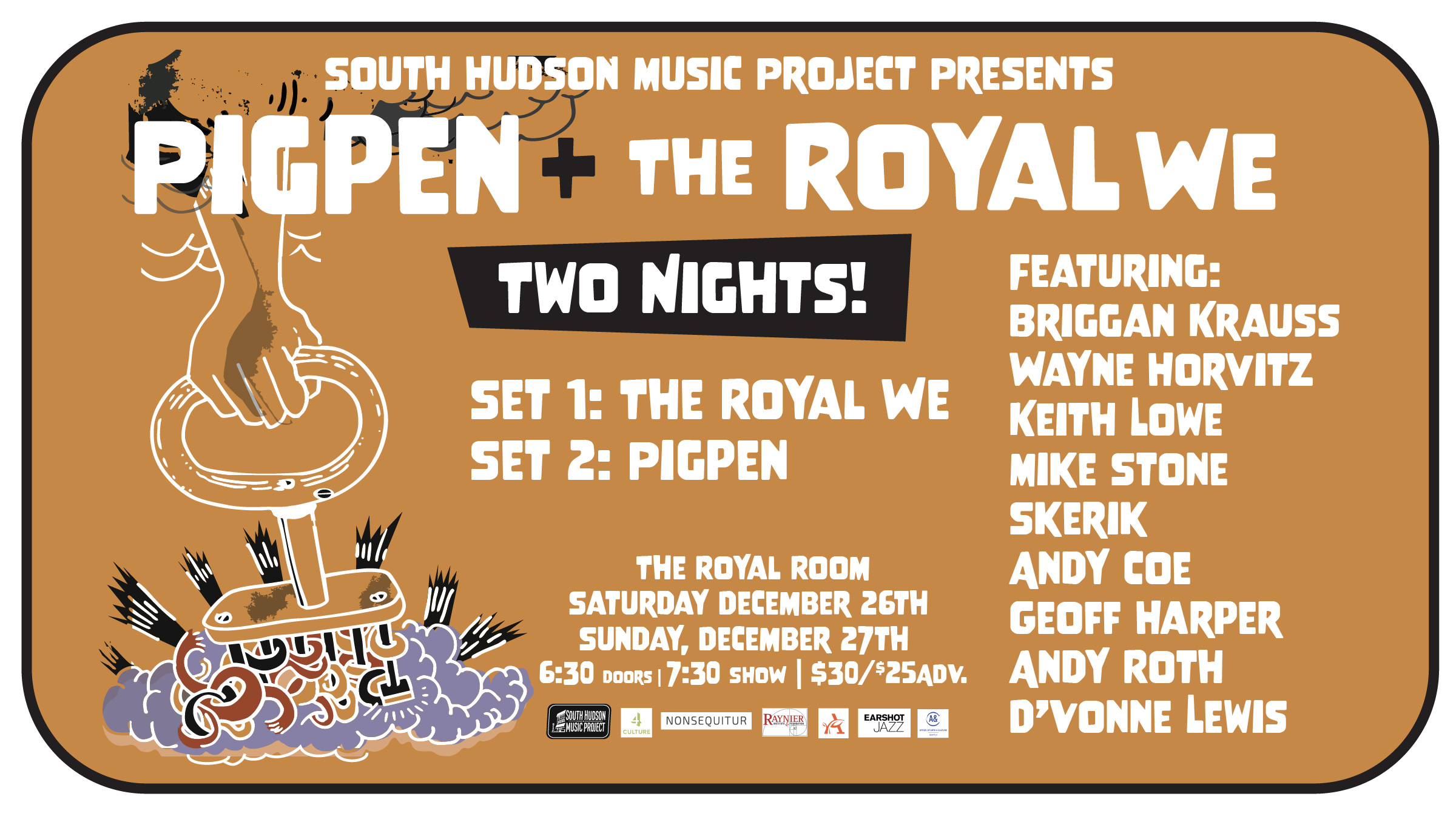 Royal We/Pigpen at The Royal Room in Seattle