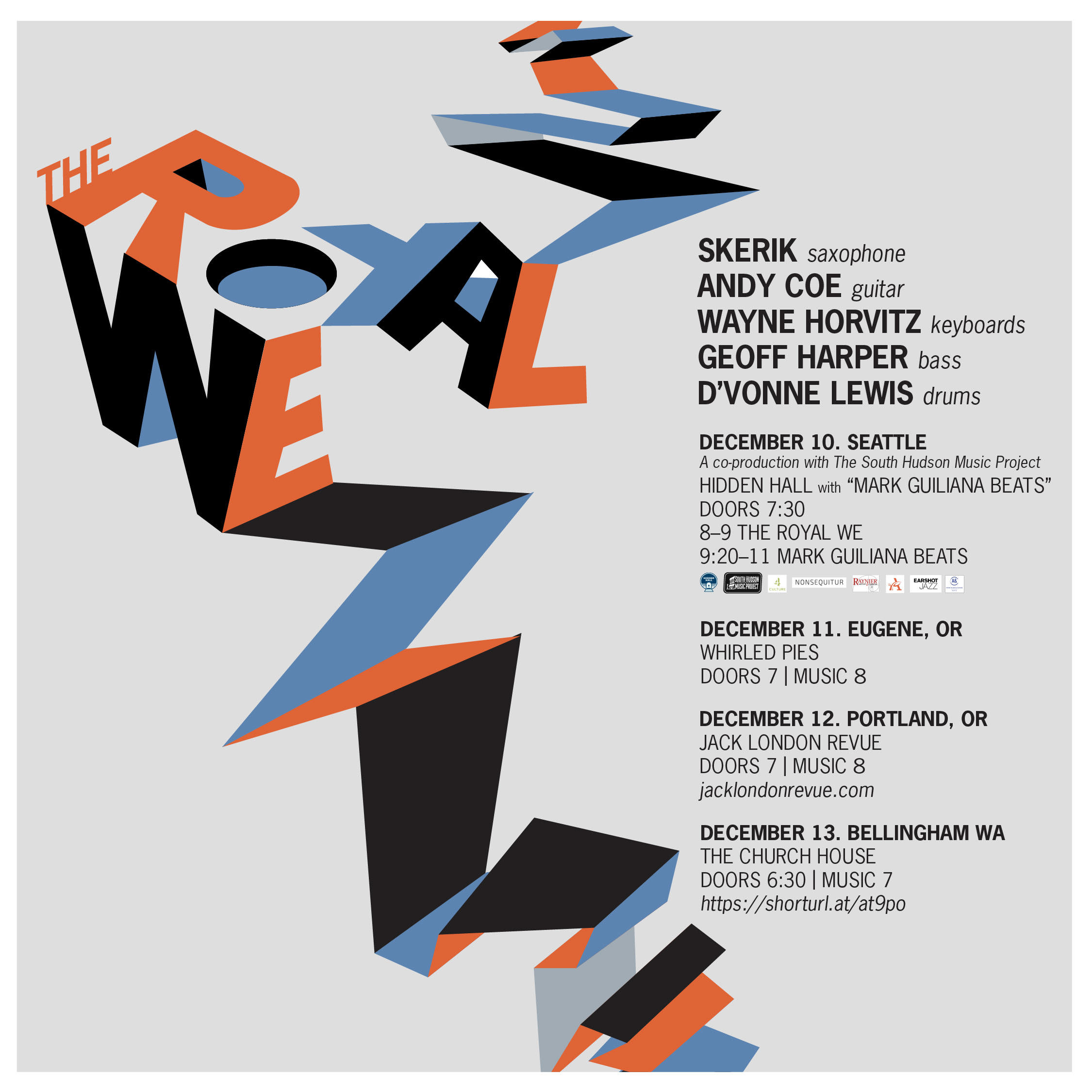 Royal We Pacific Northwest Tour